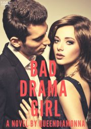 Bad Drama Girl By Queendiamonna