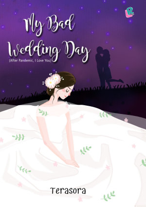 My Bad Wedding Day By Terasora
