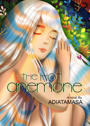 The Hot Anemone By Adiatamasa