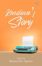 Kendina’s Story By Rahma Eko Agustin