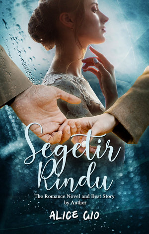 Segetir Rindu By Alice Gio