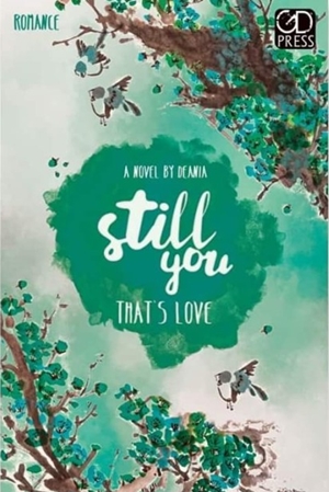 Still You That’s Love By Deania