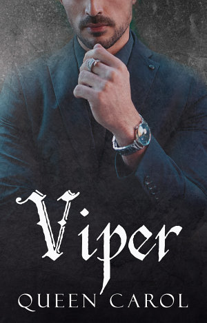 Viper By Queen Carol