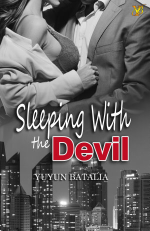 Sleeping With The Devil By Yuyun Batalia