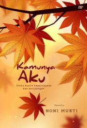 Kamunya Aku By Noni Mukti