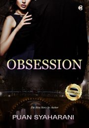 Obsession By Puan Syaharani