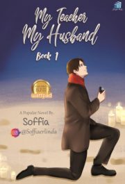 My Teacher My Husband #1 By Soffia