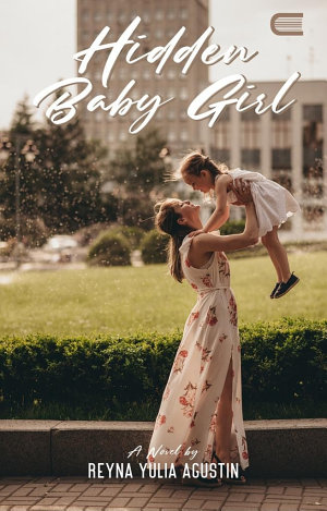 Hidden Baby Girl By Reyna Yulia Agustin
