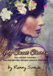 My Sweet Cherry By Renny Sande