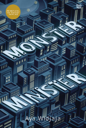 Monster Minister By Aya Widjaja