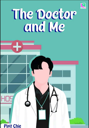 The Doctor And Me Extra Part By Pipit Chie