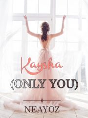 Kaysha Only You By Neayoz