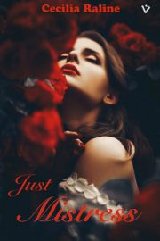 Just Mistress By Cecilia Raline
