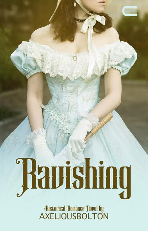 Ravishing By Axeliousbolton