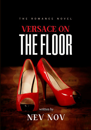 Versace On The Floor By Nev Nov
