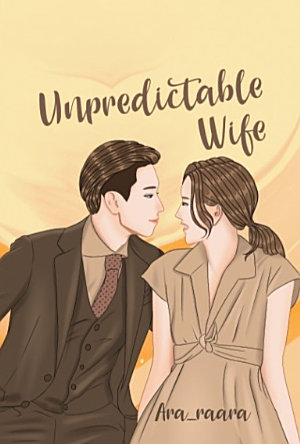 Unpredictable Wife By Ara Raara
