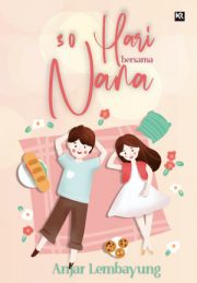 30 Hari Bersama Nana By Anjar Lembayung