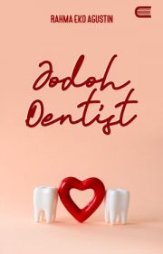 Jodoh Dentist By Rahma Eko Agustin
