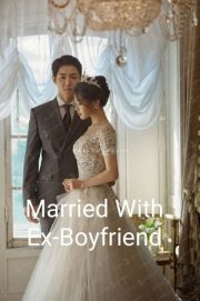 Married With Ex Boyfriend By Ainiileni