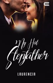 My Hot Stepfather By Laurencia