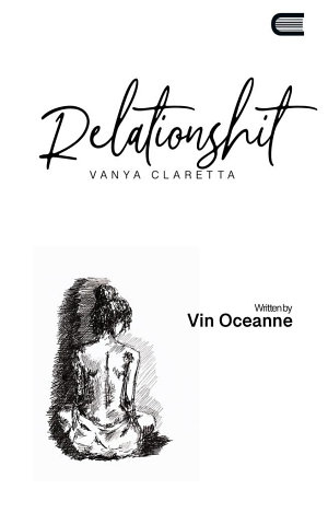 Relationshit By Vin Oceanne