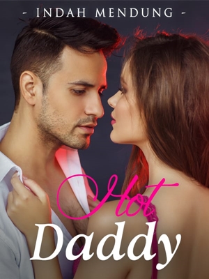 Hot Daddy By Indah Mendung