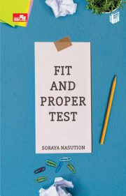 Fit And Proper Test By Soraya Nasution
