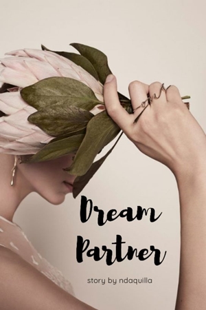 Dream Partner By Ndaquilla