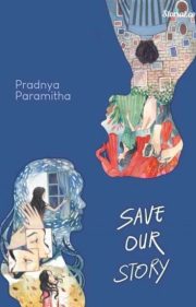 Save Our Story By Pradnya Paramitha