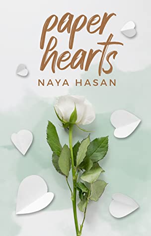 Paper Hearts By Naya Hasan