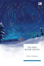 Polaris Musim Dingin – Alicia Lidwina