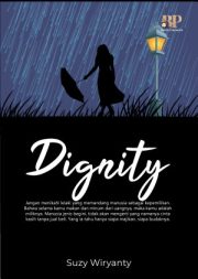 Dignity By Suzy Wiryanty