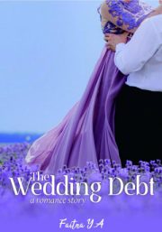 The Wedding Debt By Faitna Ya