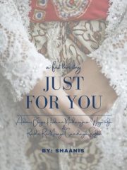 Just For You By Shaanis