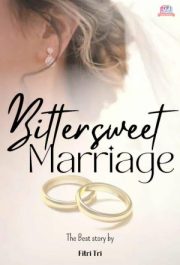 Bittersweet Marriage By Fitri Tri