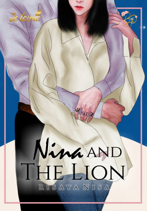 Nina And The Lion By Risaya Nisa