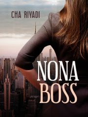 Nona Boss By Cha Riyadi