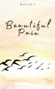Beautiful Pain By Motzky