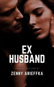 Ex Husband By Zenny Arieffka