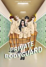Private Bodyguard By Caroline Puspojudo