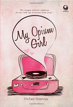 My Opium Girl By Stefiani Emasurya