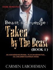 Beast’s Revenge #1 Taken By The Beast By Carmen Labohemian
