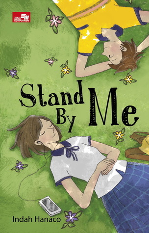 Stand By Me By Indah Hanaco