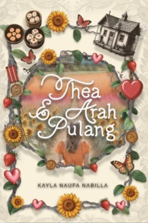 Thea & Arah Pulang By Kayla Naufa Nabilla