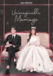 Unimaginable Marriage By Eka Pertiwi
