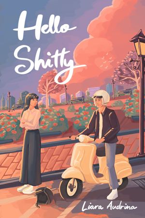 Hello Shitty By Liara Audrina