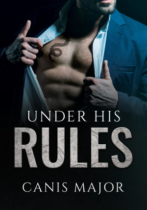 Under His Rules By Canis Major