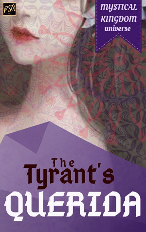 The Tyrant’s Querida By Sairaakira