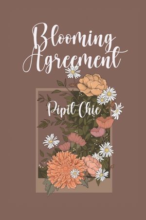 Blooming Agreement By Pipit Chie