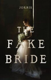 The Fake Bride By Jokris